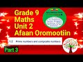 Grade 9 math unit 2| prime numbers and composite numbers in Afaan Oromoo