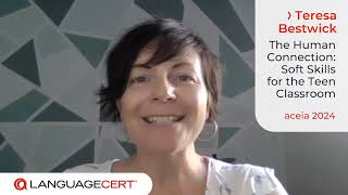 TERESA BESTWICK.  "The human connection: soft skills for the teen classroom". #AceiaConference24 screenshot 4