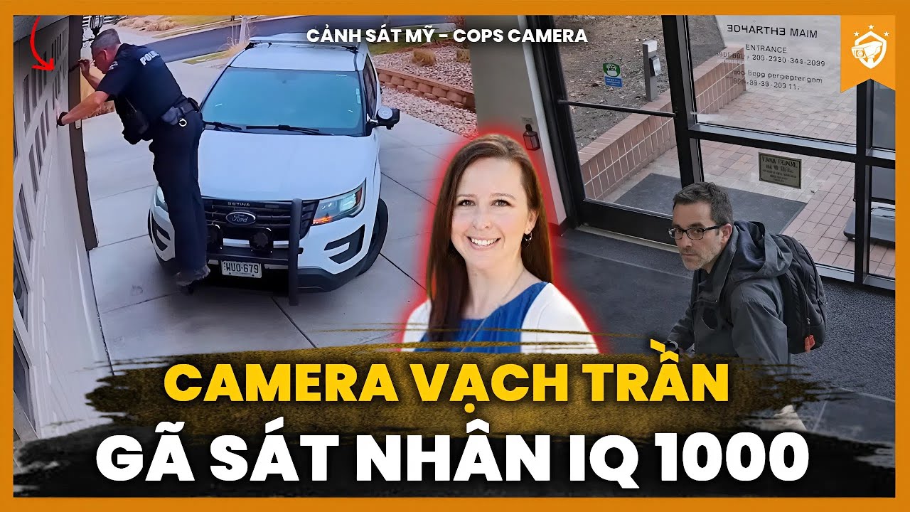 Camera Vạch Trần Gã Sát Nhân Thông Minh Nhất Colorado Khiến Cảnh Sát Mỹ Bàng Hoàng