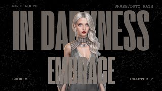 In Darkness Embrace - Book 2 Chapter 7 (Mejo Route Walkthrough) • League of Dreamers