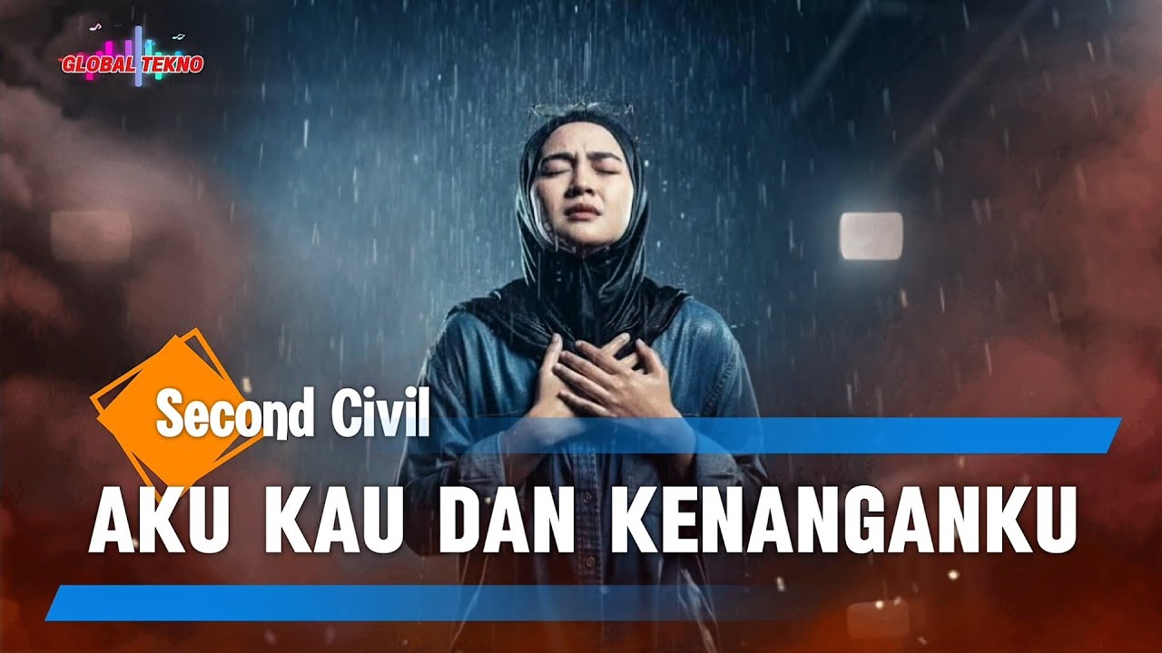 Second Civil - Aku Kau Dan Kenanganku | Cover Versi New Slow Rock