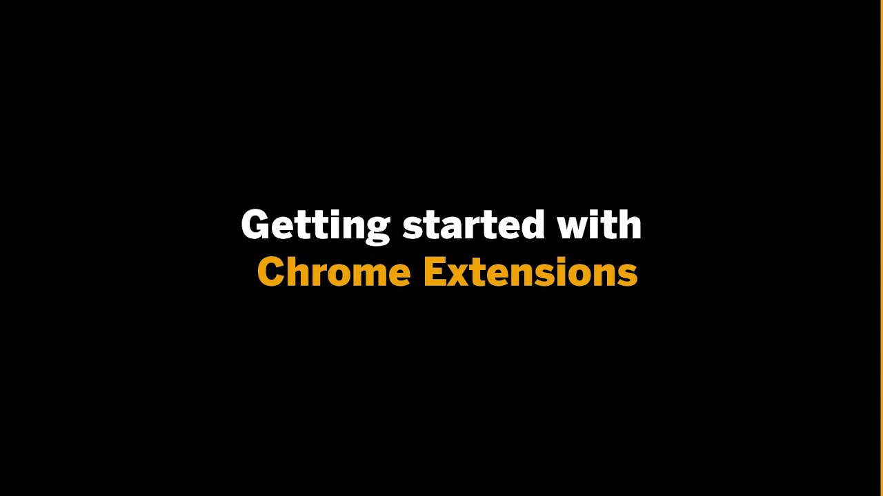 Chrome Extensions - How to get started - YouTube