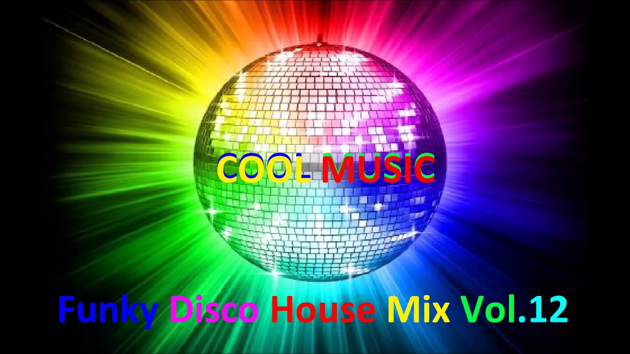 Funky Disco House Mix Vol 12 YouTube