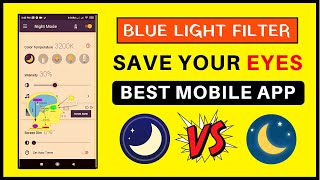 Best Blue Light Filter App for Android - Protect Your Eyes from Mobile screenshot 4