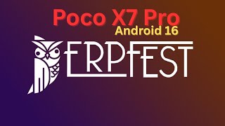 DerpFest OS For Poco X7 Pro I Android 16 I