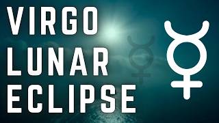 Virgo Full Moon Eclipse - FLUSH IT OUT
