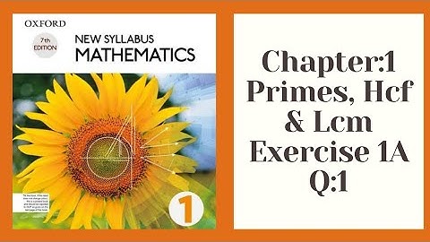 Chapter # 01 Primes, HCF & LCM Book D1