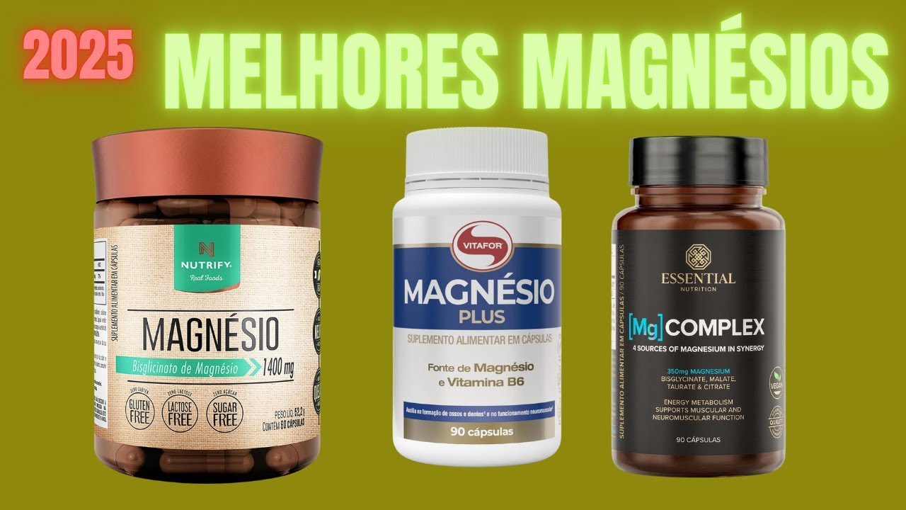 Qual o MELHOR Magnésio CUSTO BENEFICIO em 2025? Os 3 Melhores Magnésios ...