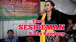 CAMPURSARI SESIDEMAN  RIZKY KENDANG - Voc. Tarti