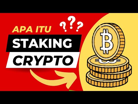 APA ITU STAKING CRYPTO?