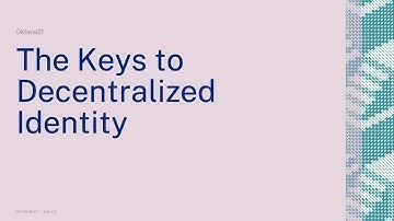 The Keys to Decentralized Identity