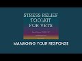 Managing Your Response | Stress Relief Toolkit  |  Daring DVM