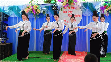 ĐỘI MÚA GIA ĐÌNH BẢN CƯỜNG TRAI XÃ MUỔI NỌI, LỄ VU QUY THU THỦY & VĂN NGHIÊM