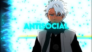 Bleach - Antisocial (EDIT/AMV) Scrap!