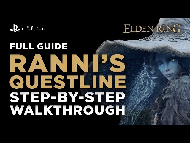 Elden Ring: Ranni the Witch and Three Sisters guide