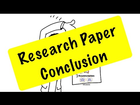How to Write a Conclusion for a Research Paper