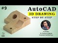 AutoCAD 3D Drawing 9 | Autocad 3D Practice Exercise Series | #AutoCAD 2022 Practice Drawing #CAD