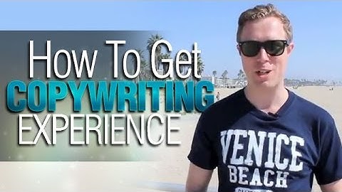 @JesseForrest  How To Get Copywriting Experience