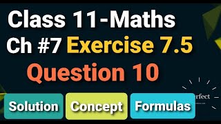 fsc part 1 Exercise 7.5 class 11 maths Question 10 Chapter 7 in Urdu and Hindi