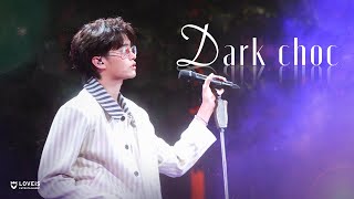 Dark Choc - LOVEiS With U X NONT TANONT