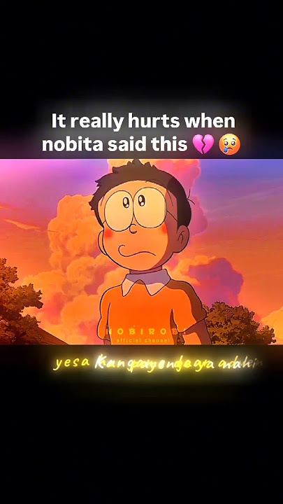 🥀 True words 😢 #nobita #status #doraemon
