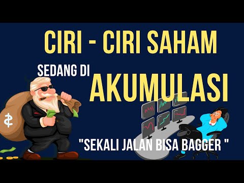 Inilah Ciri - Ciri Saham Sedang Di Akumulasi ! Lengkap Dengan Cara Screeningnya