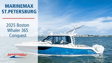 Boston Whaler 365 Conquest | Available Now at MarineMax St. Petersburg