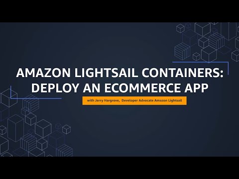 Amazon Lightsail Tutorial: Deploy an e-commerce site | Amazon Web Services