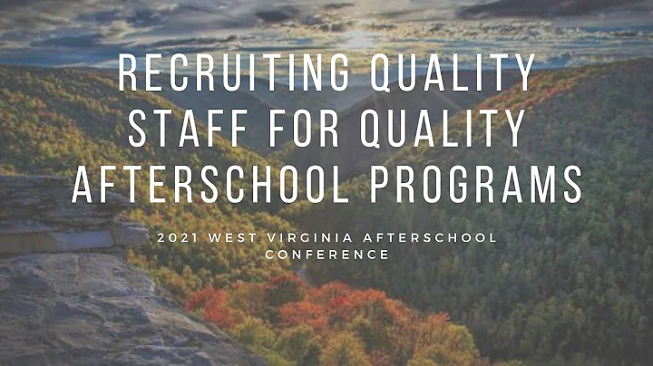 Recruiting Quality Staff for Quality Afterschool P...