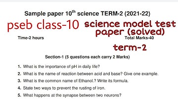 #pseb #class-10 science model test paper (solved) term-2 2022