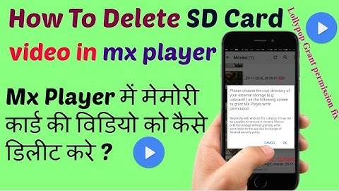 How to delete sd card video in mx player