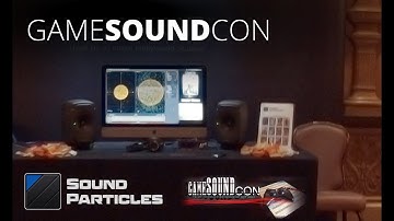 Sound Particles at Game Sound Con 2019