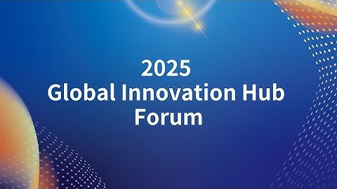 InnoVEX 2025: Global Innovation Hub Forum