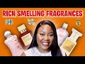 LUXURY FRAGRANCES THAT SMELL RICH $$$ | Perfume Collection 2021