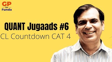 Quant Jugaad #6 - CL Countdown CAT 4