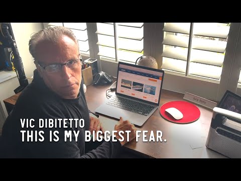 This is my biggest fear.