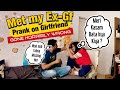 Met my Ex Gf | Prank on Girlfriend | Gone Horribly Wrong | Shocking Reactions