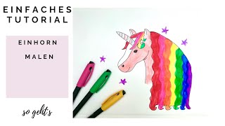 Wie Malt Man Ein Regenbogen Einhorn? Malanleitung Für Kinder Und Malanfänger