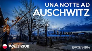 Una Notte Ad Auschwitz [Sub Polish]