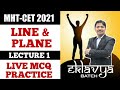 Line & Plane  MHT-CET Lecture 1 | Eklavya Batch for MHT-CET 2021 | Dinesh Sir