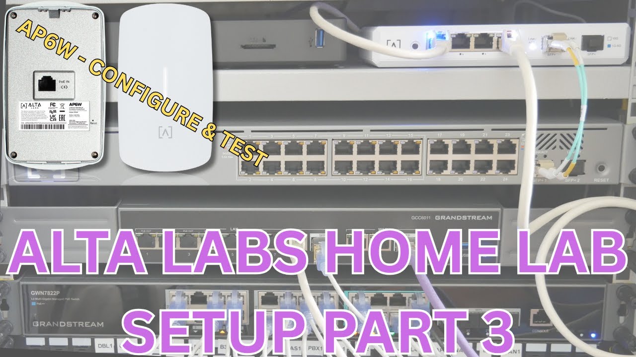 Alta Labs Home Lab Setup Part 3 - YouTube