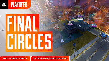 ALGS MSP Finals Final Circles (Ft. VKG, ROC, NIP, Gen.G, Wolves) | ALGS Midseason Playoffs