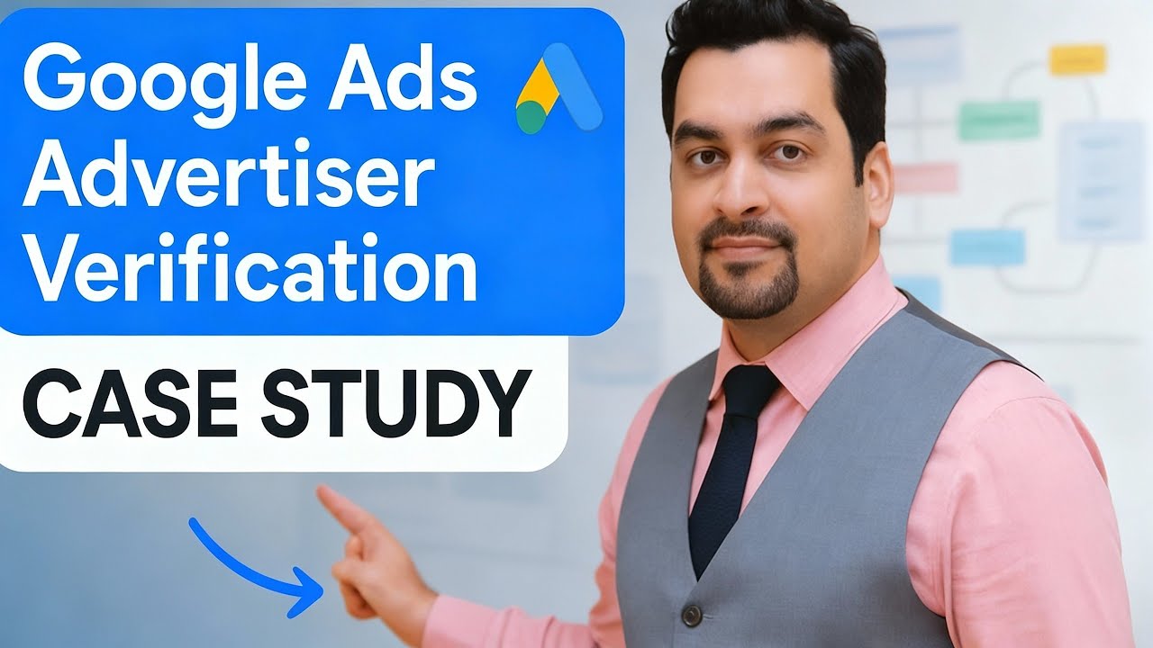 Google Ads Advertiser Verification / Business Operation… — Transcript