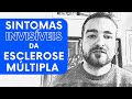 Esclerose Múltipla - sintomas invisíveis da doença