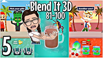 Blend It 3D Gameplay Walkthrough Part 5 | Level 81 - 100