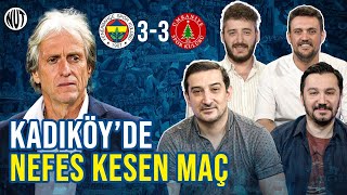 Fenerbahçe 3-3 Ümraniyespor Maç Sonu |  Serhat Akın, E. Göz, B. Tokgöz, H. Gündoğar