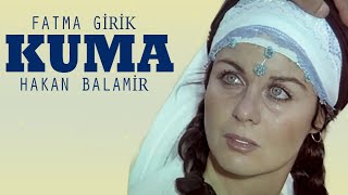 Kuma (1974) - Fatma Girik & Hakan Balamir Kuma (1974) - Fatma Girik & Hakan Balamir