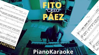 Video thumbnail of "Fito Paez - Creo (Partitura + PianoKaraoke)"