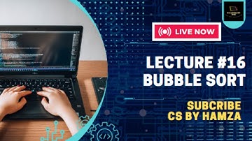 Bubble Sort | Lecture 16 | Pseudocode | O level Computer Science | 2210 | 0478