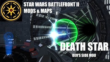 Star Wars Battlefront 2 Mods & Maps: Death Star (DEV